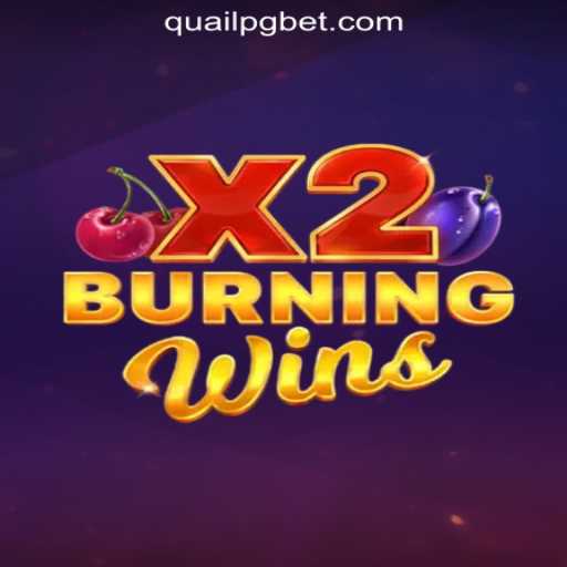 Exploring the Excitement of BurningWinsX2: A Thrilling New Game